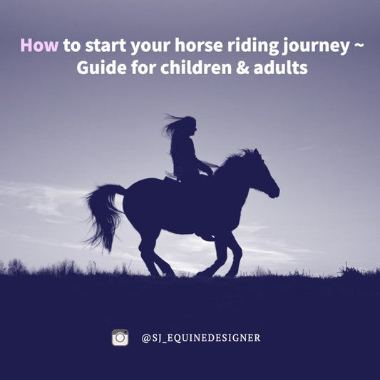 How to start your horse riding journey ~ Guide for children & adults